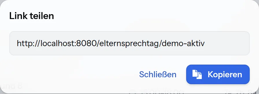 Dialog „Link teilen“: Er zeigt den vollständigen Zugangs-Link des Sprechtags und bietet „Schließen“ und „Kopieren“ an.